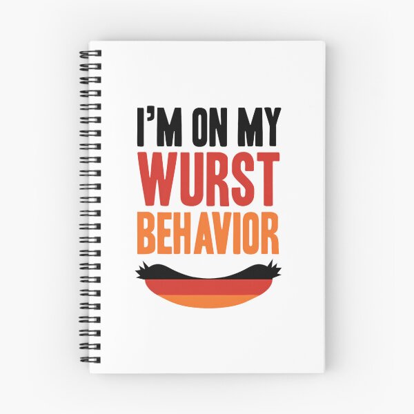 Item preview, Wurst Behavior Oktoberfest 	 Funny German Festival 		 designed and sold by myrtaeljonh.