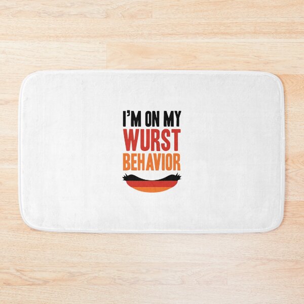 Item preview, Wurst Behavior Oktoberfest 	 Funny German Festival 		 designed and sold by myrtaeljonh.