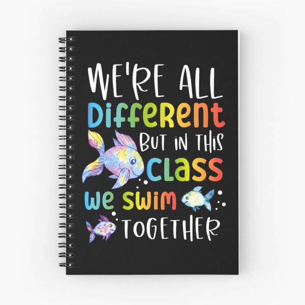 Item preview, We're all different but in this class we swim together Teach 	1	 designed and sold by cnahjagged6.