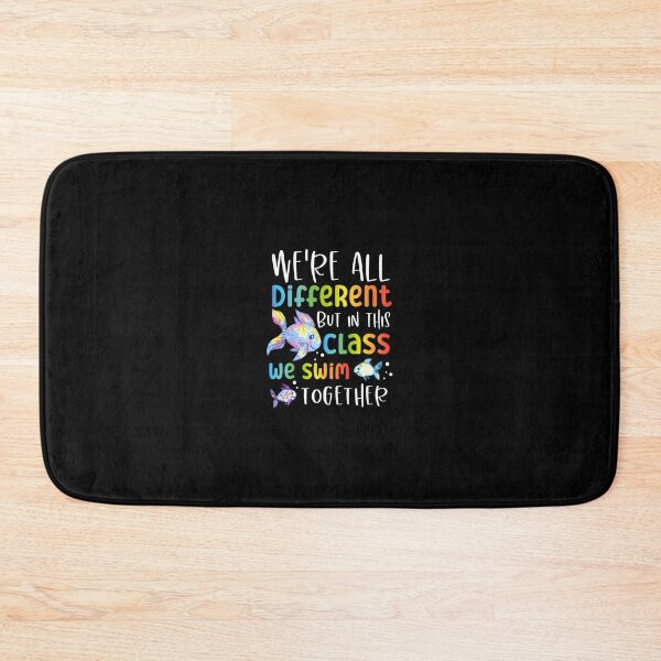 Item preview, We're all different but in this class we swim together Teach 	1	 designed and sold by cnahjagged6.