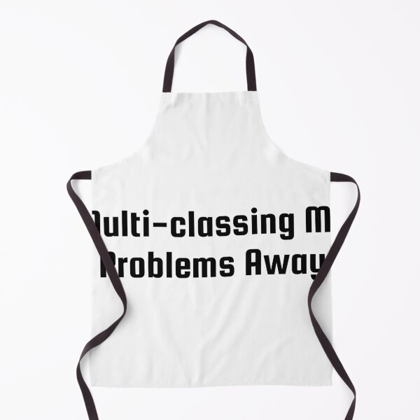Item preview, Multi-classing My Problems Away designed and sold by Ninjacatoff.