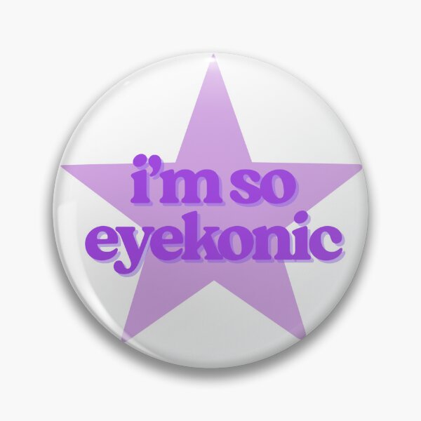 Item preview, I'm So Eyekonic Eyekon Katseye Fan designed and sold by ptrcj.