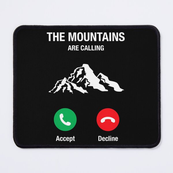 Item preview, The Mountains Are Calling 		 designed and sold by lacherzeunerv.