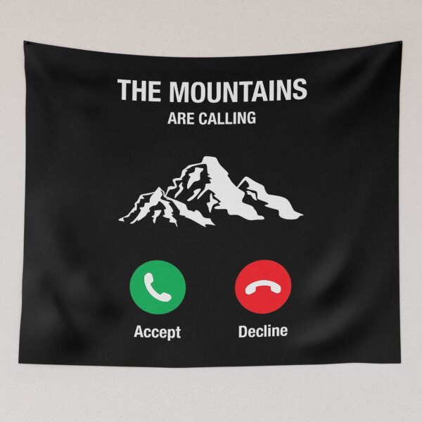 Item preview, The Mountains Are Calling 		 designed and sold by lacherzeunerv.