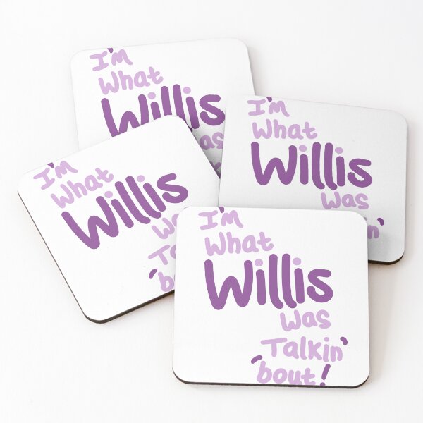 Item preview, I’m what Willis was talkin’ ‘bout - Girl designed and sold by P7illustrations.