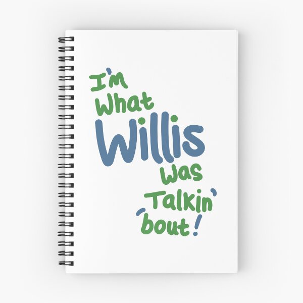 Item preview, I’m what Willis was talkin’ ‘bout - boy designed and sold by P7illustrations.