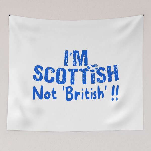 Item preview, I Am Scottish Not British; designed and sold by StickerApe.