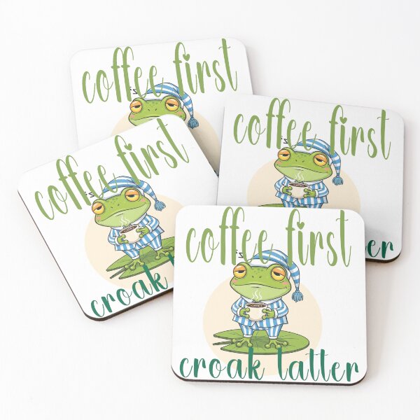 Item preview, coffee first croak latter designed and sold by chilling frog.