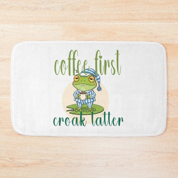 Item preview, coffee first croak latter designed and sold by chilling frog.