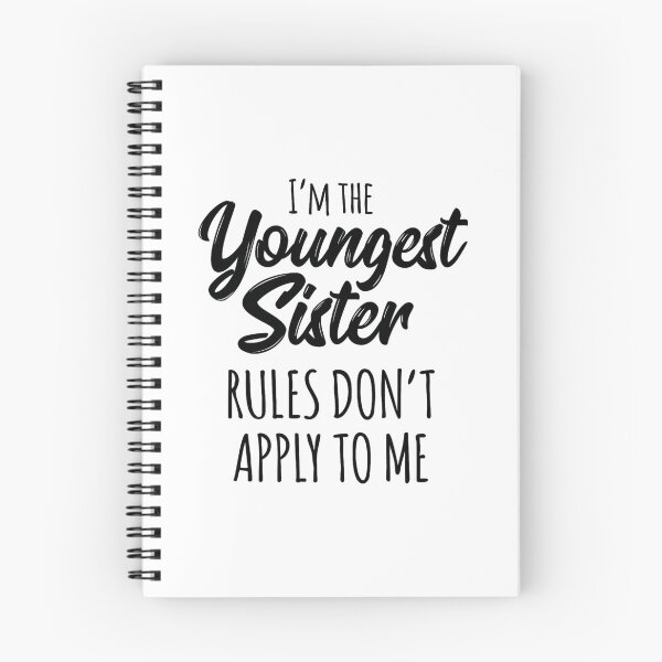 Item preview, Youngest Sister 	 Rules Don't Apply To Me Funny Sibling 		 designed and sold by myrtaeljonh.