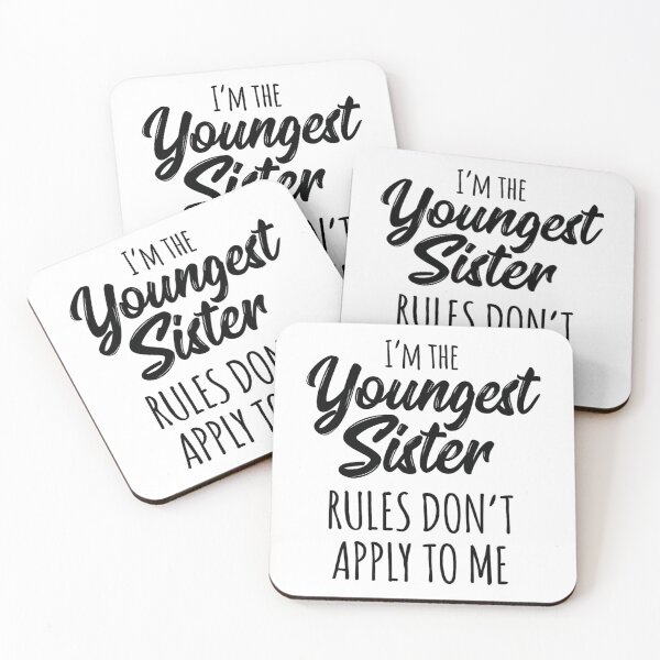 Item preview, Youngest Sister 	 Rules Don't Apply To Me Funny Sibling 		 designed and sold by myrtaeljonh.