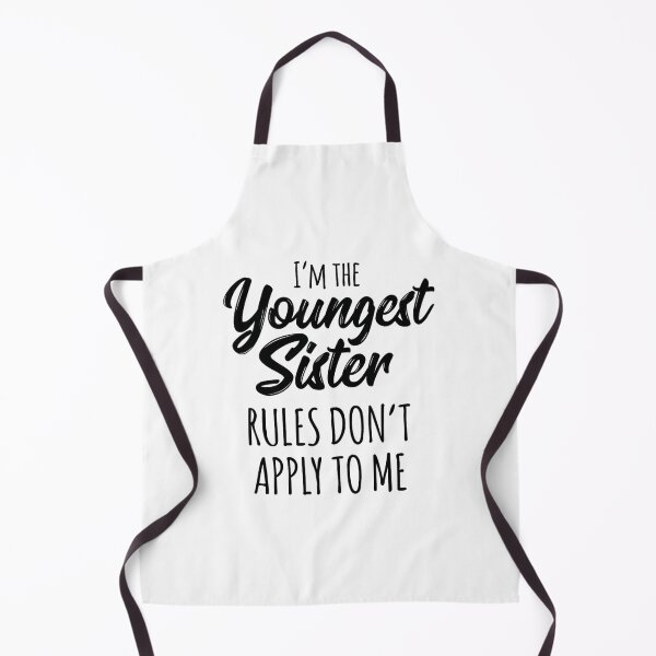 Item preview, Youngest Sister 	 Rules Don't Apply To Me Funny Sibling 		 designed and sold by myrtaeljonh.