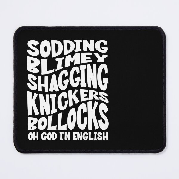 Item preview, BTVS Spike Quote Oh God I'm English designed and sold by humnoo.