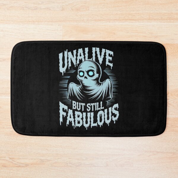 Item preview, Unalive but Still Fabulous designed and sold by SignumShop.