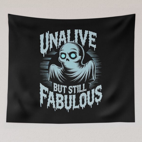 Item preview, Unalive but Still Fabulous designed and sold by SignumShop.