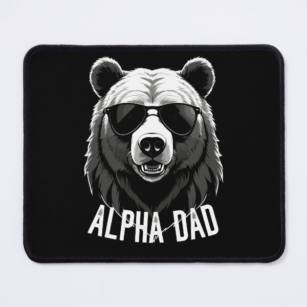 Item preview, Alpha Dad Funny Bear Father Perfect Style designed and sold by LuminOrb.