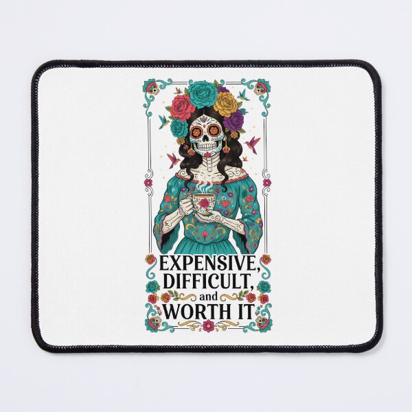 Item preview, Expensive Difficult and Worth It Sugar Skull Woman Sticker designed and sold by FestivityFinds.