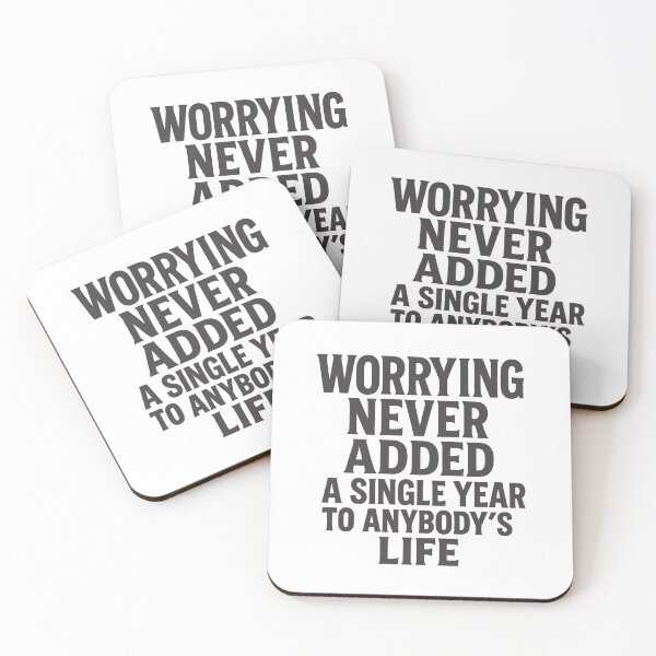 Item preview, Worrying Never Added a Single Year to Anybody’s Life | Motivational Quote Typography T-Shirt designed and sold by MAF_Merch.