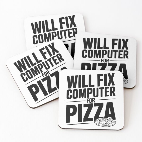 Item preview, Will Fix Computer For Pizza designed and sold by Frank Ring.