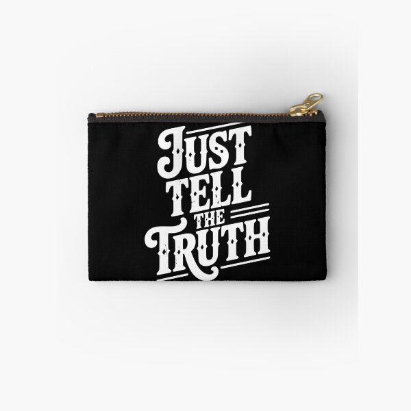 Item preview, Just Tell The Truth designed and sold by Frank Ring.