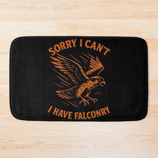 Item preview, Falcon Sorry I Can't I Have Falconry Enthusiast designed and sold by LuminOrb.