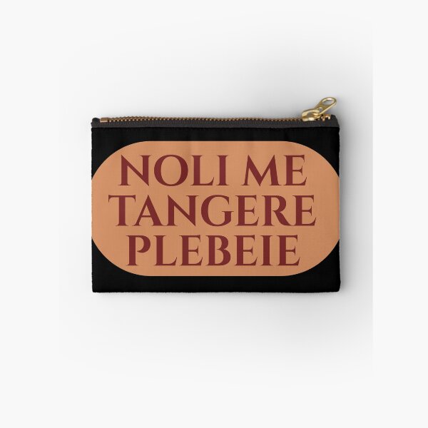 Item preview, Noli Me Tangere Plebeie (Don't Touch Me, Pleb) designed and sold by Tiwsarm.