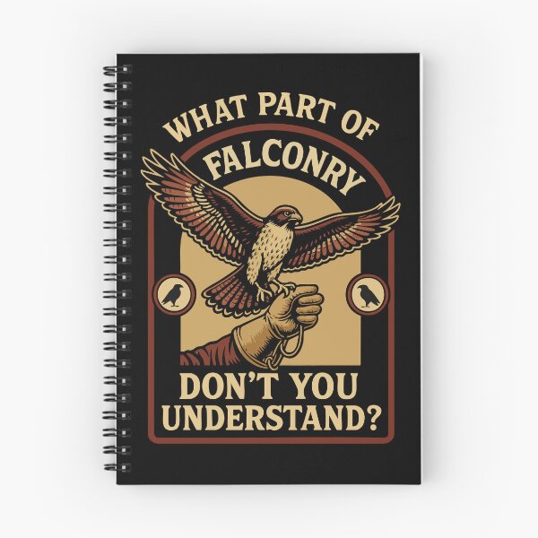 Item preview, What Part Of Falconry Don't You Understand Falcon designed and sold by LuminOrb.