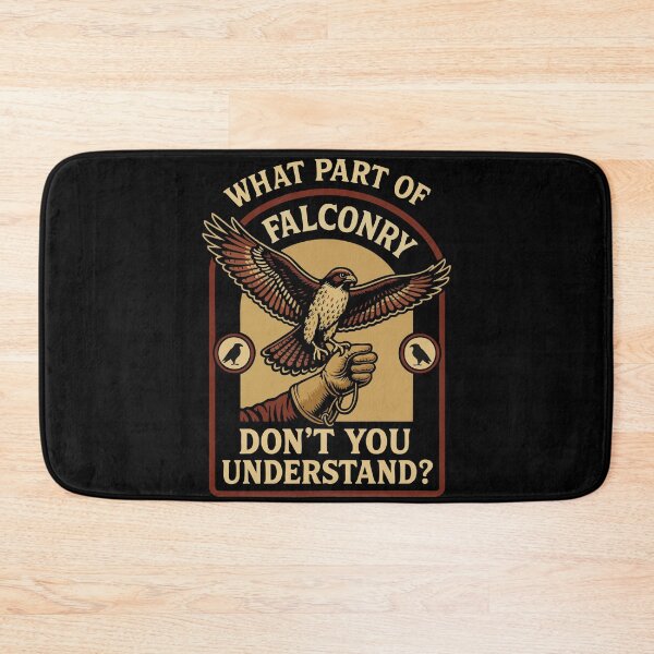 Item preview, What Part Of Falconry Don't You Understand Falcon designed and sold by LuminOrb.