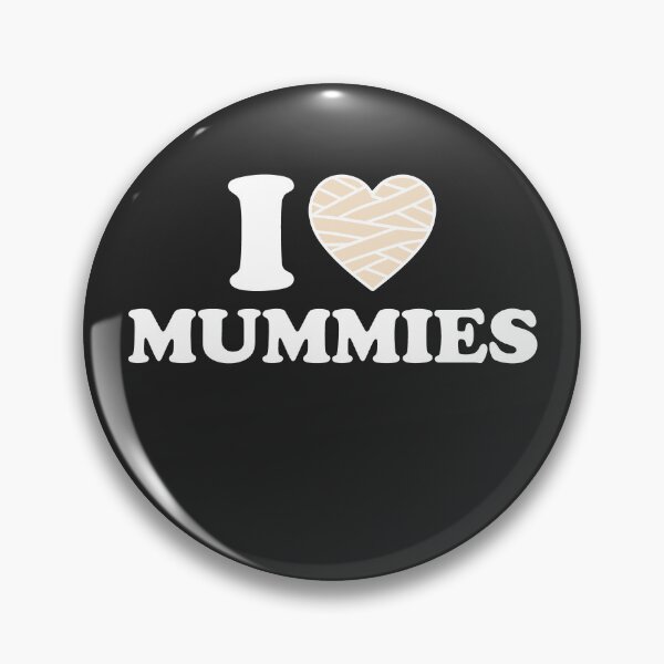 Item preview, I Love Mummies designed and sold by shitpostee.