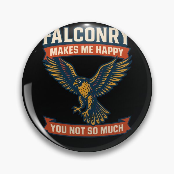 Item preview, Falconry Makes Me Happy You Not So Much falcon designed and sold by LuminOrb.