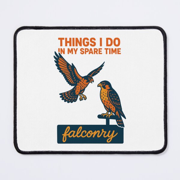 Item preview, Falcon Things I Do In My Spare Time Falconry designed and sold by LuminOrb.