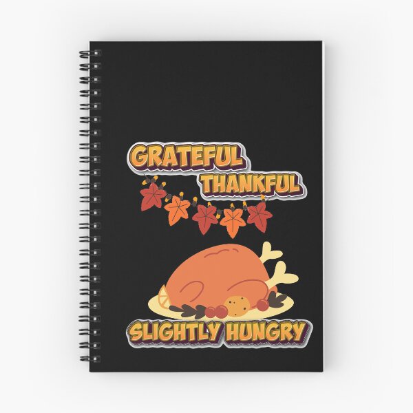 Item preview, Grateful Thankful Slightly Hungry | Agradecido, Hambriento | Grato, Faminto designed and sold by LenaBlueDesigns.