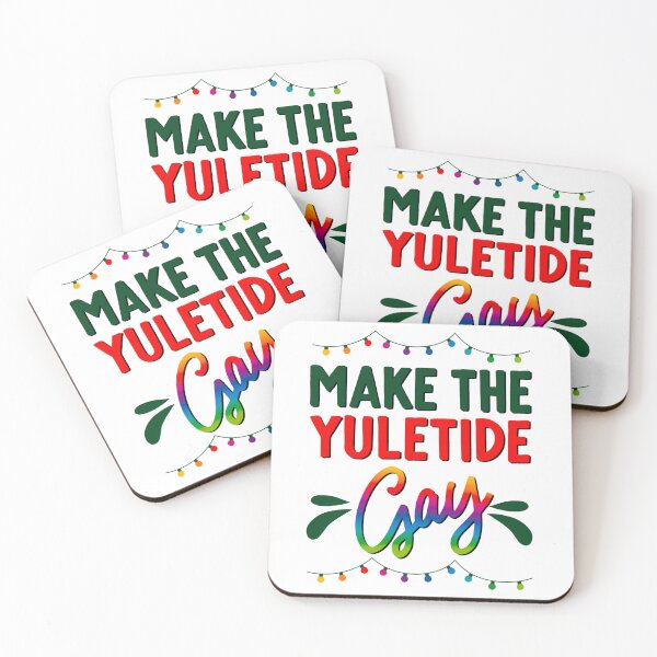 Item preview, Make The Yuletide Gay designed and sold by Justdesignsco.