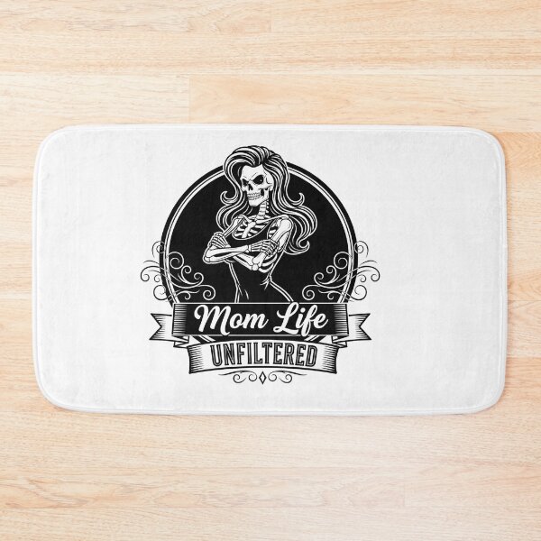Item preview, "Mom Life Unfiltered" Funny Skeleton Mom T-Shirt designed and sold by FestivityFinds.