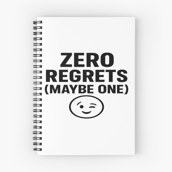 Item preview, Zero Regrets (Maybe One) – Funny Bold Statement Shirt designed and sold by MiLaKK.