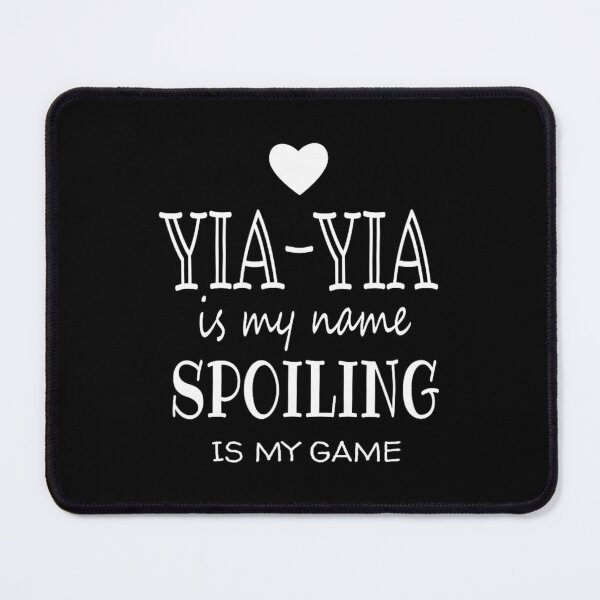Item preview, Yia-Yia Is My Name Yia-Yia 	 for Greece Greek Gran	 designed and sold by tandapshaek5.