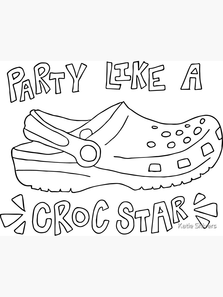 Party like a croc star Outlet
