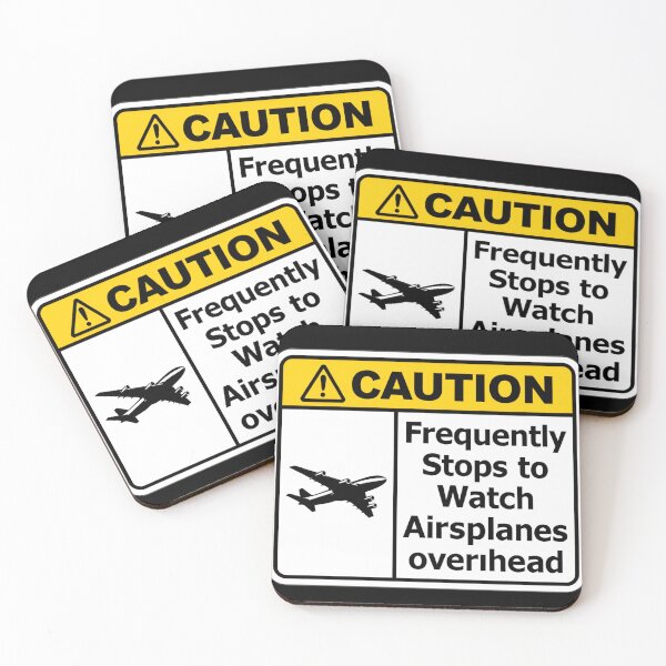 Item preview, Warning sign frequently stops to watch airplane overhead pilot humor vibes Caution Sign designed and sold by HumansStuck12.