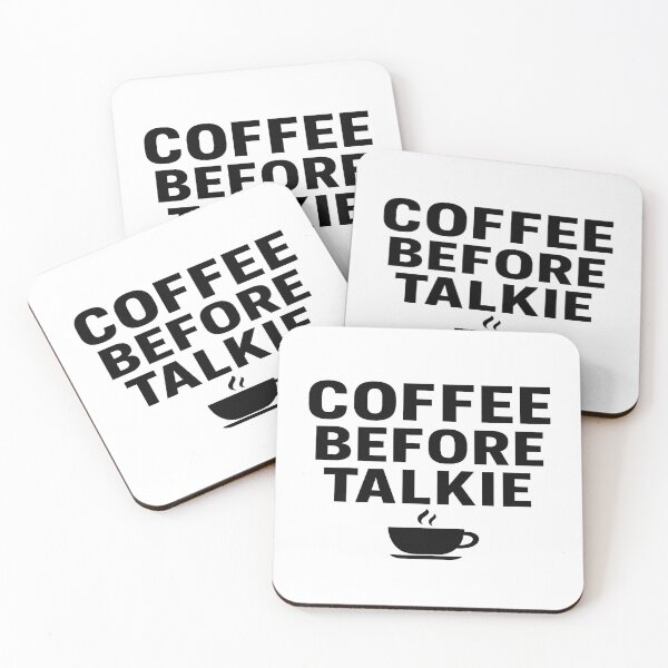 Item preview, Coffee Before Talkie Funny Quote Shirt Design designed and sold by MiLaKK.