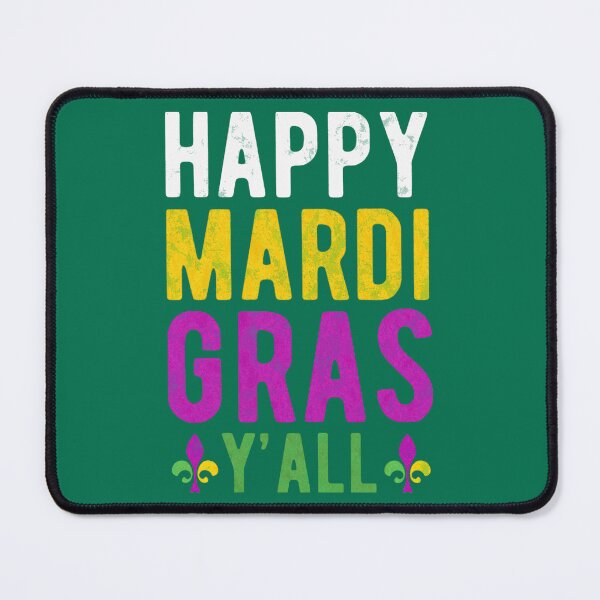 Item preview, Happy Mardi Gras Y_all Perfect Gift designed and sold by littlelucindas.