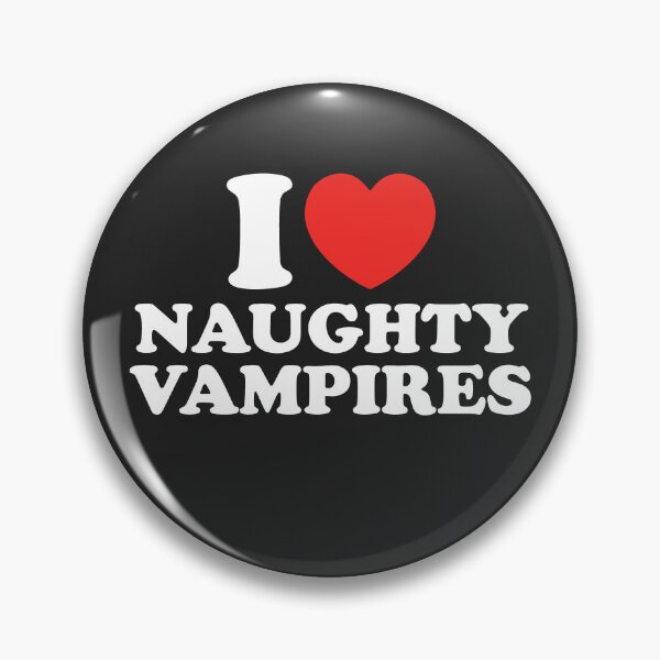 Item preview, I Love Naughty Vampires designed and sold by shitpostee.