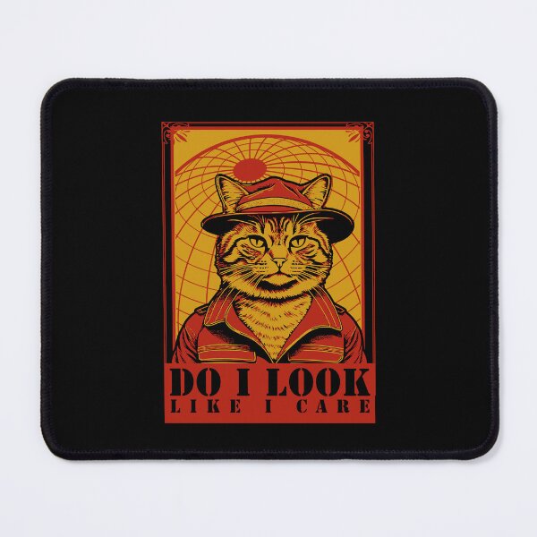 Item preview, Do I Look Like I Care Cat designed and sold by dudelinart.