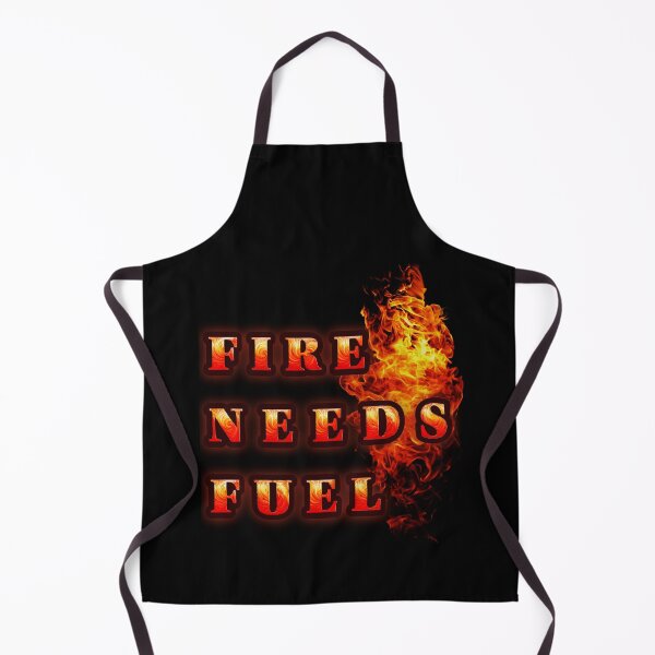 Item preview, Fire Needs Fuel – Motivational Flame Typography Design designed and sold by Vivalore.