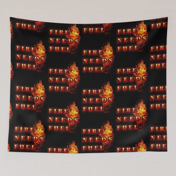 Item preview, Fire Needs Fuel – Motivational Flame Typography Design designed and sold by Vivalore.
