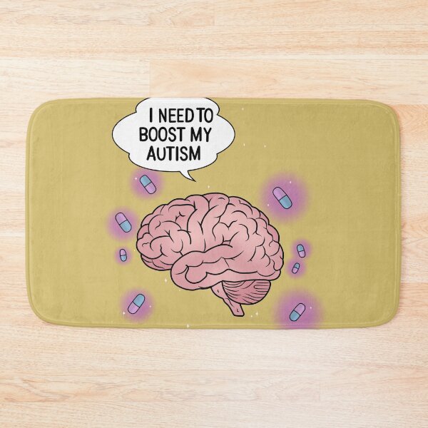 Item preview, Brain 'I NEED TO BOOST MY AUTISM' – Funny Tylenol meme  designed and sold by Meowmeowdesign.