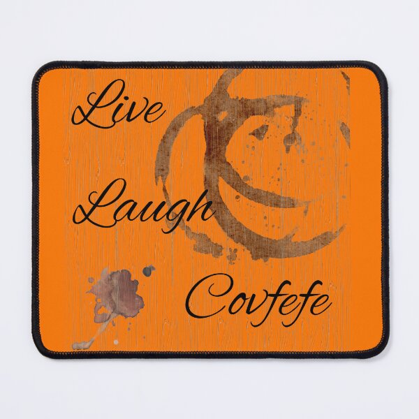 Item preview, Live, Laugh, Covefe designed and sold by PUBL1U5.