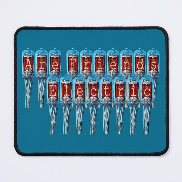 Item preview, Nixie Tube - Are Friends Electric - designed and sold by waltzermitty.