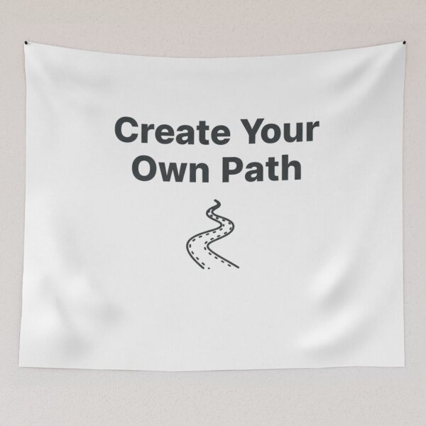 Item preview, Create Your Own Path – Minimal Motivational Quote designed and sold by Happyfreedom.