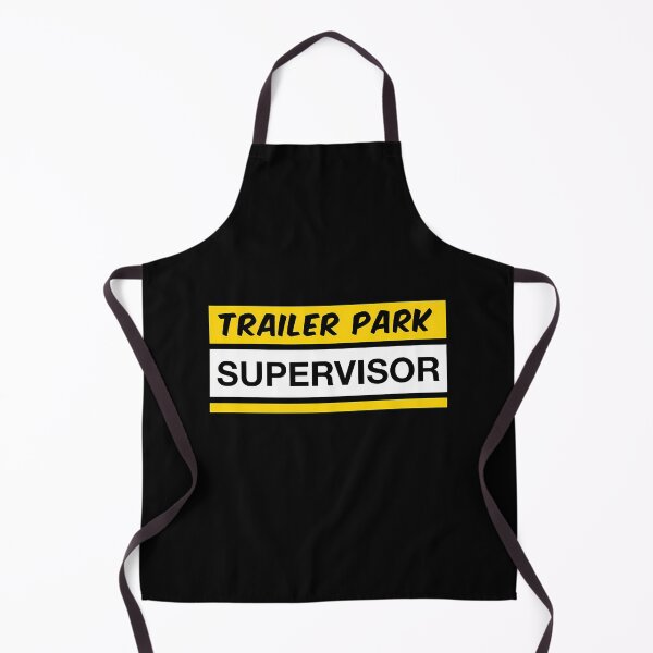 Item preview, Trailer Park Supervisor  	 designed and sold by sedecwimalab.