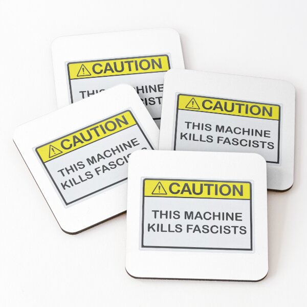 Item preview, Caution: This Machine Kills Fascists designed and sold by emiliapapaya.